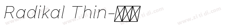 Radikal Thin字体转换